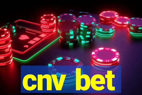 cnv bet